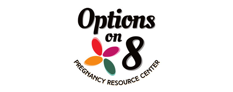 Options on 8 Pregnancy Resource Center